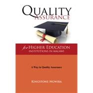 Quality Assurance for Higher Education Institutions in Malawi 9781504972109