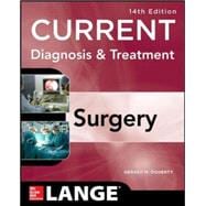 Current Diagnosis and Treatment Surgery 14/E 9780071792110