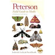Peterson Field Guide to Moths of Southeastern North America 9780544252110