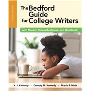 The Bedford Guide for College Writers with Reader, Research Manual and Handbook 9781319042110