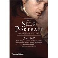 The Self-portrait: A Cultural History 9780500292112