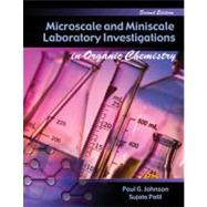 Microscale and Miniscale Laboratory Investigations in Organic Chemistry 9780757552113