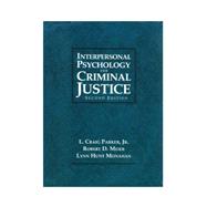 Interpersonal Psychology for Criminal Justice 9780314452115
