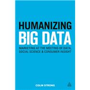 Humanizing Big Data 9780749472115
