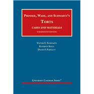 Prosser, Wade, Schwartz, Kelly, and Partlett's Torts, Cases and Materials, 14th - CasebookPlus 9781647082116
