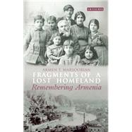 Fragments of a Lost Homeland 9781784532116