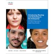 Introducing Routing and Switching in the Enterprise, CCNA Discovery Learning Guide 9781587132117