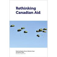 Rethinking Canadian Aid 9780776622118