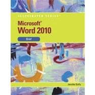 Microsoft® Office Word 2010: Illustrated Brief, 1st Edition 9781133462118