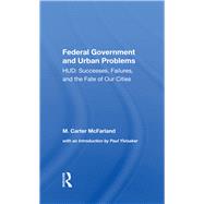The Federal Government And Urban Problems 9780367292119