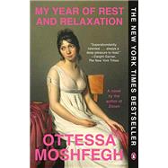 My Year of Rest and Relaxation 9780525522119