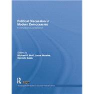Political Discussion in Modern Democracies: A Comparative Perspective 9781138882119