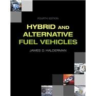 Hybrid and Alternative Fuel Vehicles 9780133512120