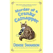 Murder of a Cranky Catnapper 9780451472120