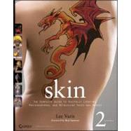 Skin : The Complete Guide to Digitally Lighting, Photographing, and Retouching Faces and Bodies 9780470592120