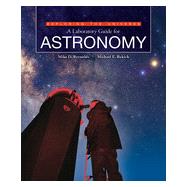 Exploring the Universe A Laboratory Guide for Astronomy 9781617312120