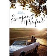 Escaping Perfect 9781481442121