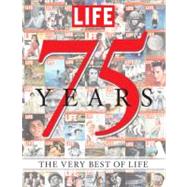 LIFE 75 Years 9781603202121