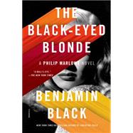 The Black-Eyed Blonde A Philip Marlowe Novel 9781250062123