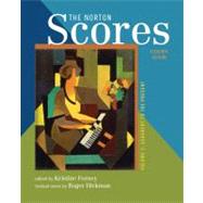 The Norton Scores: A Study Anthology (Eleventh Edition) (Vol. 2) 9780393912128