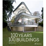 100 Years, 100 Buildings 9783791382128