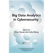 Big Data Data Analytics in Cybersecurity