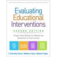 Evaluating Educational Interventions 9781462542130