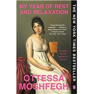 My Year of Rest and Relaxation 9780525522133