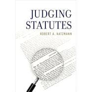 Judging Statutes 9780199362134