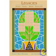 Legacies: Fiction Poetry Drama Nonfiction