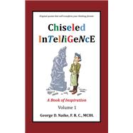 Chiseled Intelligence