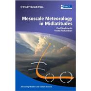 Mesoscale Meteorology in Midlatitudes 9780470742136