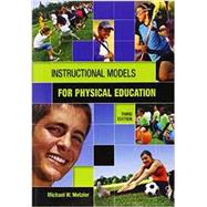 Instructional Models for Physical Education 9781934432136