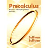 Precalculus Enhanced with Graphing Utilities Plus NEW MyMathLab with Pearson eText -- Access Card Package 9780321832139