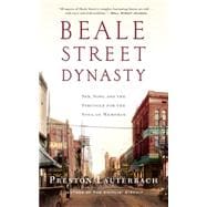 Beale Street Dynasty 9780393352139