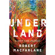 Underland 9780393242140