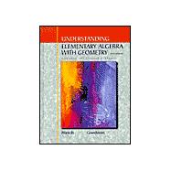 Understanding Elementary Algebra with Geometry : A Course for College Students