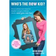 Who's the New Kid? 9781496402141