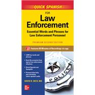 Quick Spanish for Law Enforcement, Premium Second Edition 9781260462142