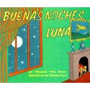 Buenas Noches Luna / Goodnight Moon 9780060262143