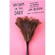 Vacuum in the Dark 9781501182143