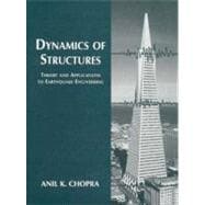 Dynamics of Structures : Theory and Applications to Earthquake Engineering