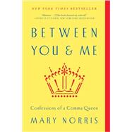 Between You & Me 9780393352146