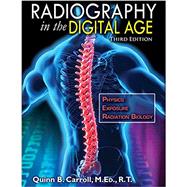 Radiography in the Digital Age 9780398092146