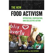 The New Food Activism 9780520292147