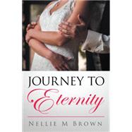 Journey to Eternity 9781504972147