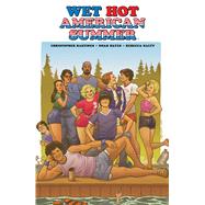 Wet Hot American Summer 9781684152148