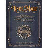 Knot Magic 9781577152149