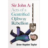 Sir John a 9781772012149