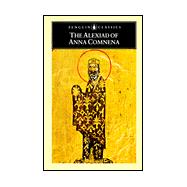 The Alexiad of Anna Comnena
